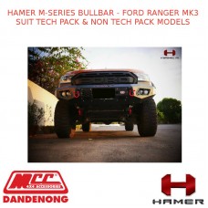 HAMER M-SERIES BULLBAR FITS FORD RANGER MK3 TECH PACK & NON TECH PACK MODELS
